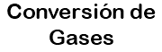 Conversión de Gases